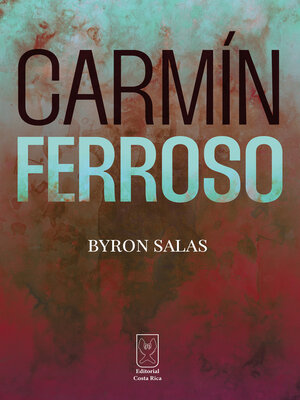 cover image of Carmín ferroso